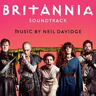 Britannia [Music from the Original TV Series]